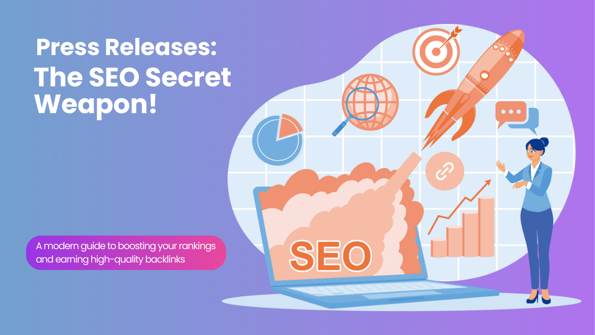 Press Release and SEO: How PR Boosts Your Search Rankings