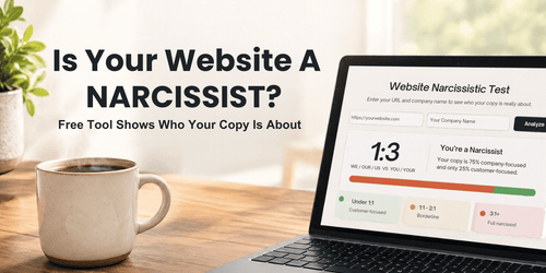 Is Your Website a Narcissist? Free Tool Shows Who Your Copy Is About