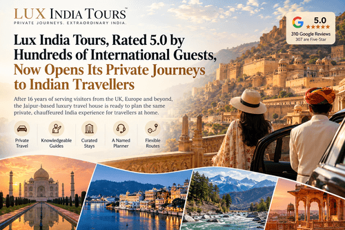 Lux India Tours extends its Rajasthan travel services to Indian travellers after years of hosting international guests