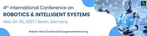 Robotics-2027 to Bring Global Experts in Robotics, Automation and Intelligent Systems to Berlin