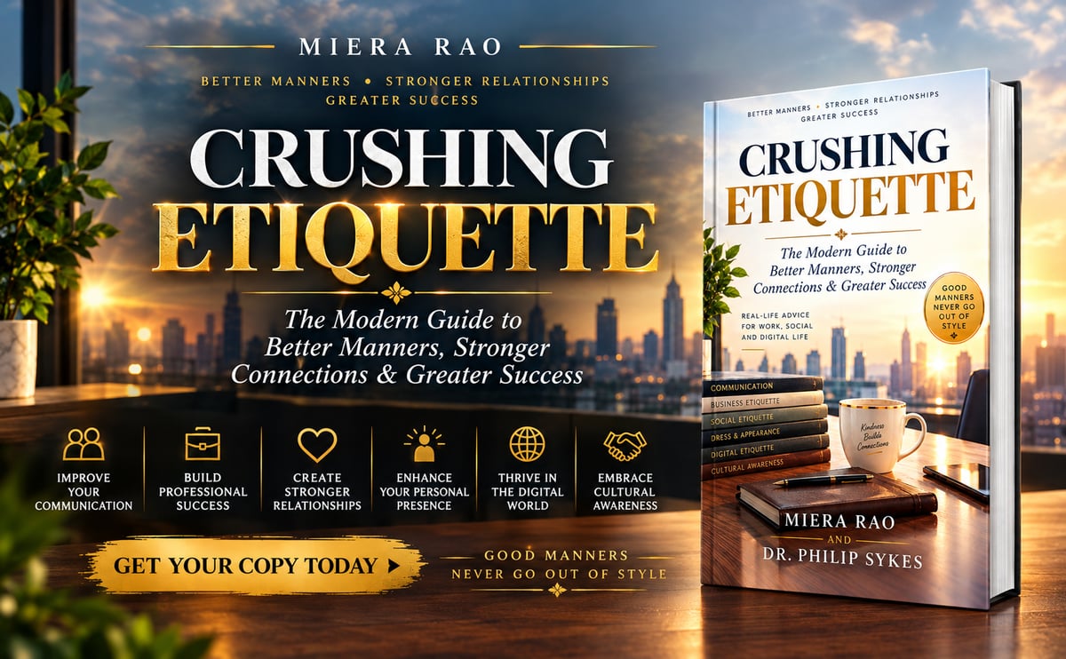 The Art of Etiquette: Building Respectful Relationships and Achieving Personal and Professional Excellence