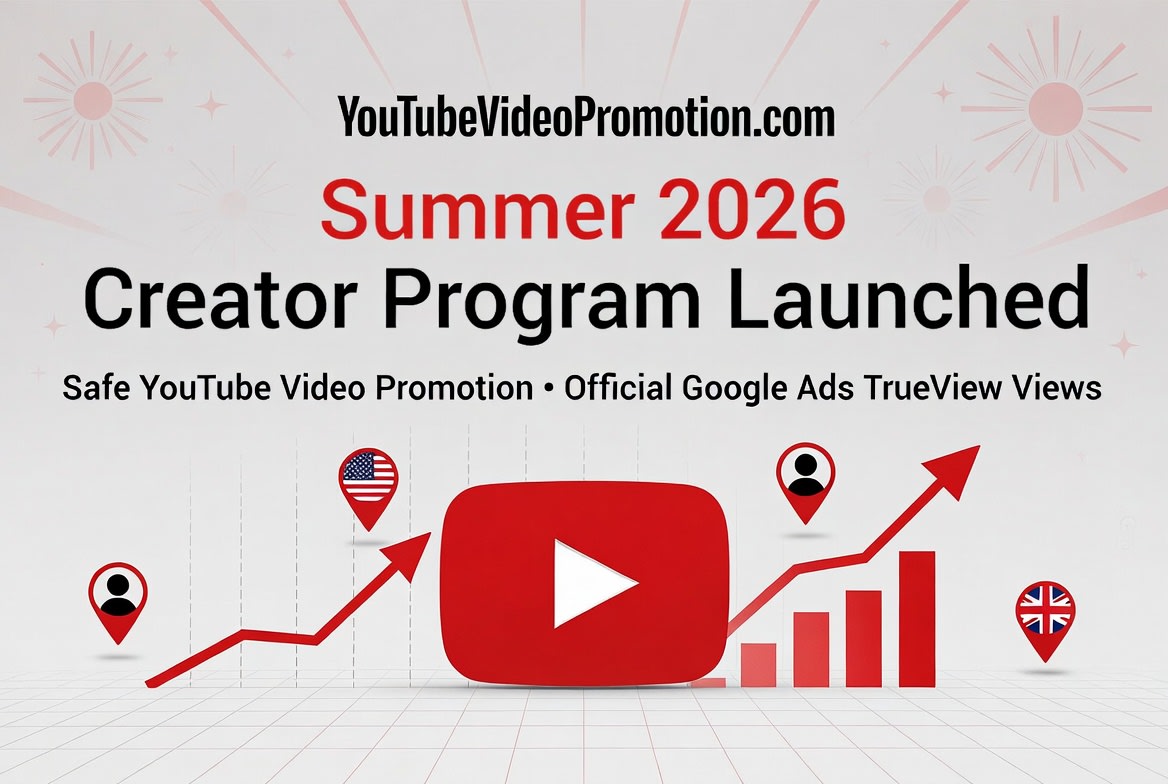 YouTubeVideoPromotion.com Summer 2026 Creator Program banner featuring a growth chart for safe Google Ads TrueView campaigns